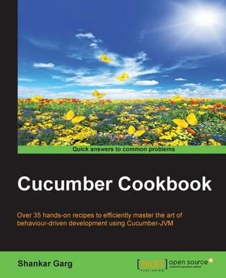 Cucumber Cookbook - Shankar Garg - cover