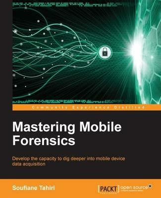 Mastering Mobile Forensics - Soufiane Tahiri - cover