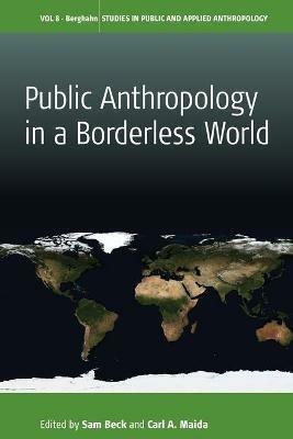 Public Anthropology in a Borderless World - cover