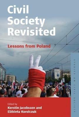 Civil Society Revisited: Lessons from Poland - cover