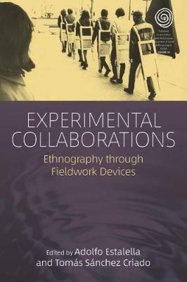 Experimental Collaborations: Ethnography through Fieldwork Devices - cover