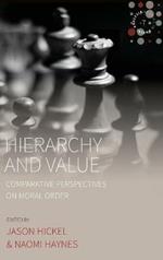 Hierarchy and Value: Comparative Perspectives on Moral Order