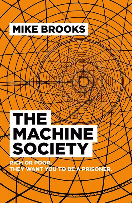 The Machine Society