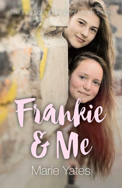 Frankie & Me - Marie Yates - ebook