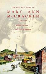 The Life and Times of Mary Ann McCracken, 1770-1866: A Belfast Panorama