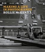 Making a Life in Photography: Rollie McKenna