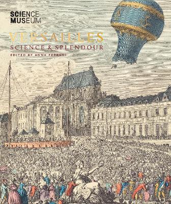 Versailles: Science and Splendour - cover