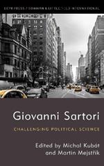 Giovanni Sartori: Challenging Political Science