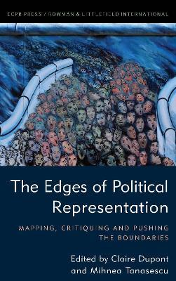 The Edges of Political Representation: Mapping, Critiquing and Pushing the Boundaries - cover