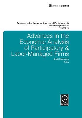 Advances in the Economic Analysis of Participatory & Labor-Managed Firms - cover