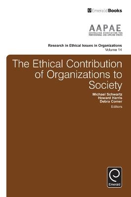The Ethical Contribution of Organizations to Society - cover