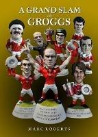 A Grand Slam of Groggs