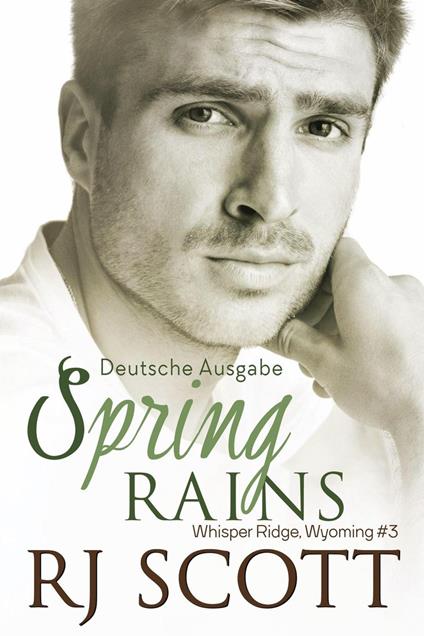 Spring Rains (Deutsche Ausgabe)