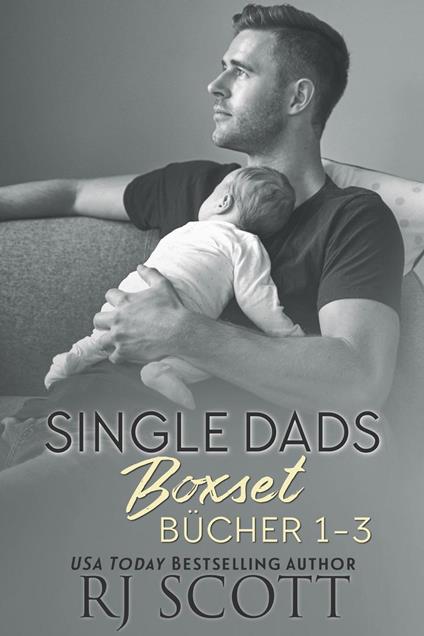 Single Dads Boxset Bücher 1-3