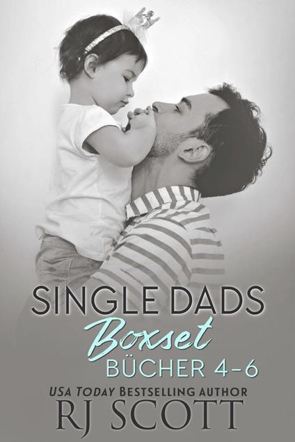 Single Dads Boxset Bücher 4-6