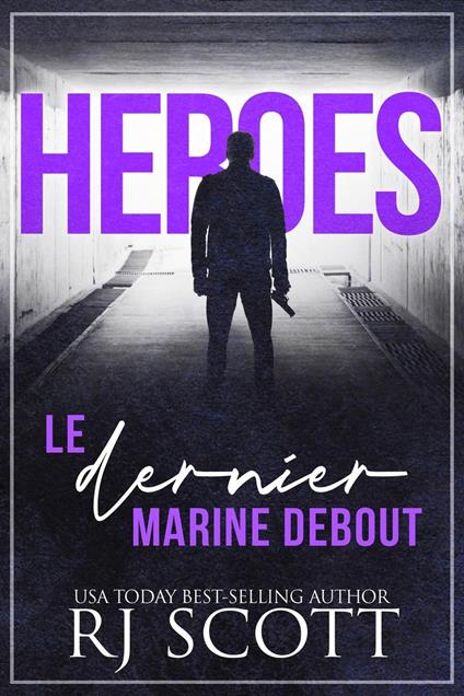 Le dernier Marine debout