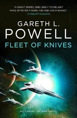 Fleet of Knives: An Embers of War Novel - Gareth L. Powell - cover
