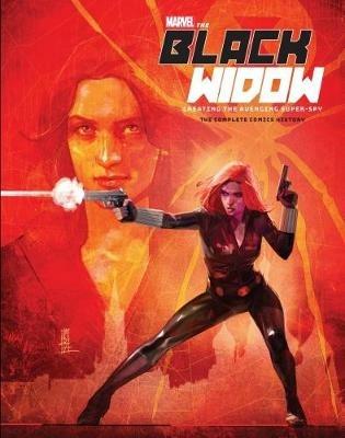 Marvel's The Black Widow Creating the Avenging Super-Spy - Michael Mallory - cover