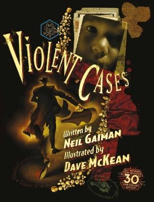 Violent Cases - 30th Anniversary Collector's Edition - Neil Gaiman - cover