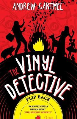 The Vinyl Detective - Flip Back: Vinyl Detective - Andrew Cartmel - cover