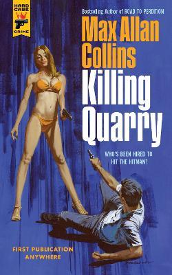 Killing Quarry - Max Allan Collins - cover