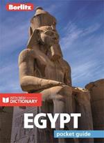 Berlitz Pocket Guide Egypt (Travel Guide with Free Dictionary)