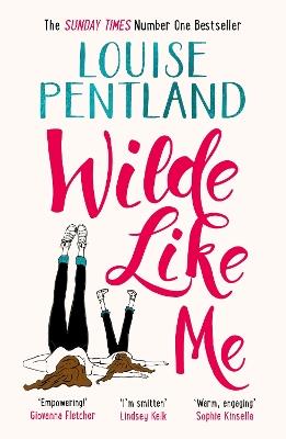 Wilde Like Me: Fall in love with the book everyone’s talking about - Louise Pentland - cover