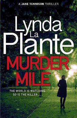 Murder Mile - Lynda La Plante - cover