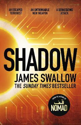 Shadow: A race against time to stop a deadly pandemic - James Swallow - cover