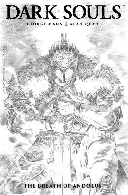 Dark Souls Vol. 1: The Breath of Andolus Artist's Edition - George Mann - cover