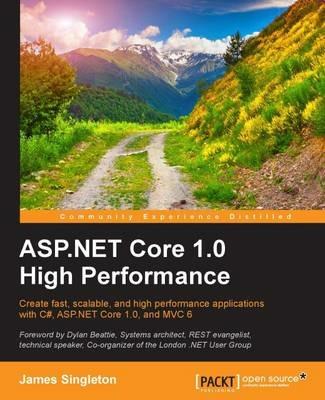 ASP.NET Core 1.0 High Performance - James Singleton - cover
