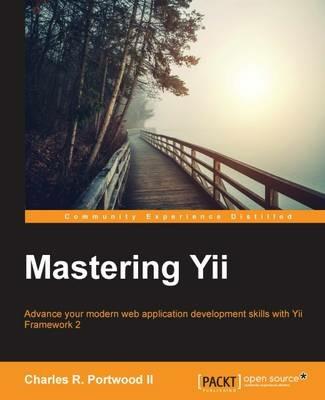 Mastering Yii - Charles R. Portwood II - cover