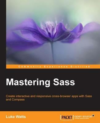 Mastering Sass - Luke Watts - cover