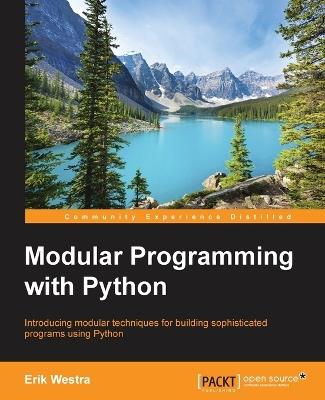 Modular Programming with Python - Erik Westra - cover