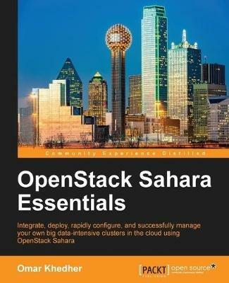 OpenStack Sahara Essentials - Omar Khedher - cover