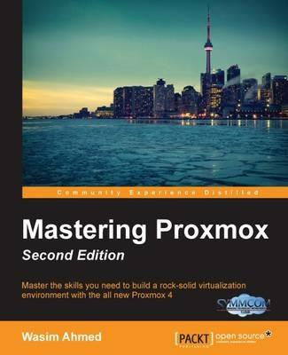 Mastering Proxmox - - Wasim Ahmed - cover