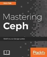 Mastering Ceph - Nick Fisk - cover
