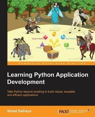 Learning Python Application Development - Ninad Sathaye - cover