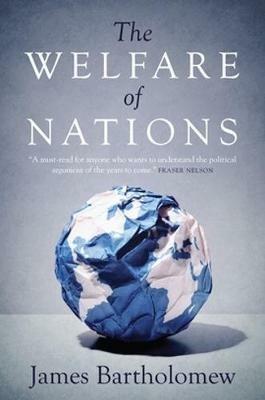 The Welfare of Nations - James Bartholomew - cover
