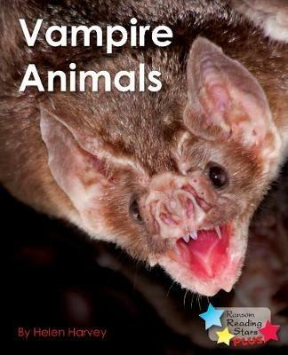Vampire Animals - Helen Harvey,Harvey Helen - cover