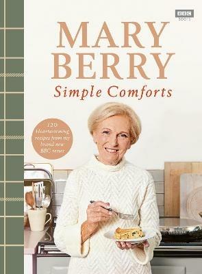 Mary Berry's Simple Comforts - Mary Berry - cover