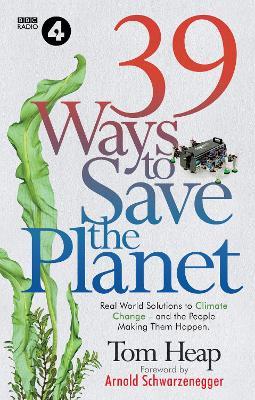 39 Ways to Save the Planet - Tom Heap - cover