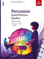 Percussion Exam Pieces & Studies, ABRSM Grade 3: Selected from the syllabus from 2020
