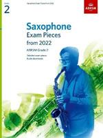 Saxophone Exam Pieces from 2022, ABRSM Grade 2: Selected from the syllabus from 2022. Score & Part, Audio Downloads