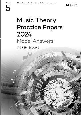 Music Theory Practice Papers Model Answers 2024, ABRSM Grade 5 - ABRSM - cover