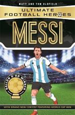 Messi (Ultimate Football Heroes - the No. 1 football series): Collect them all!