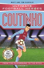Coutinho (Ultimate Football Heroes - the No. 1 football series): Collect Them All!