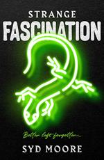 Strange Fascination