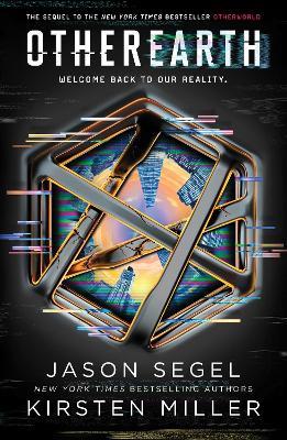 OtherEarth: Last Reality Series - Jason Segel,Kirsten Miller - cover
