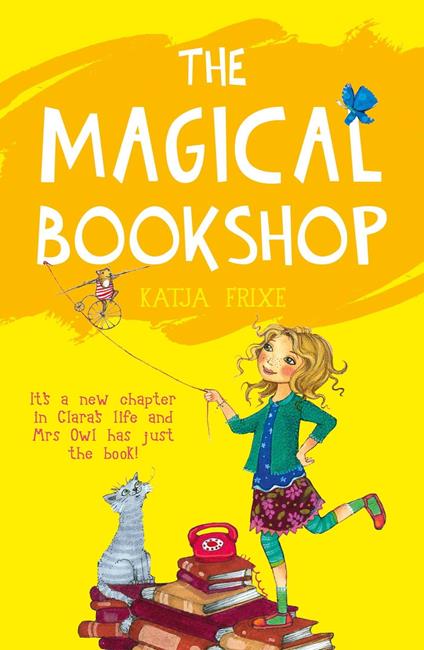The Magical Bookshop - Katja Frixe,Florentine Prechtel,Ruth Ahmedzai Kemp - ebook